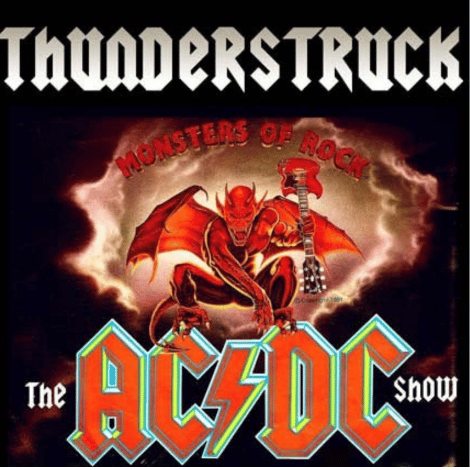 THUNDERSTRUCK - THE AC/DC SHOW